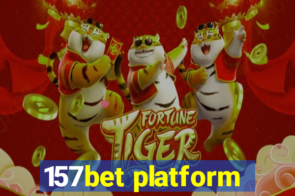 157bet platform